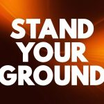 Stand_Ground Stand_Ground